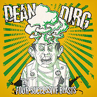 Dean Dirg - Four Successive Blasts 12" *SILKSCREENED COVER*